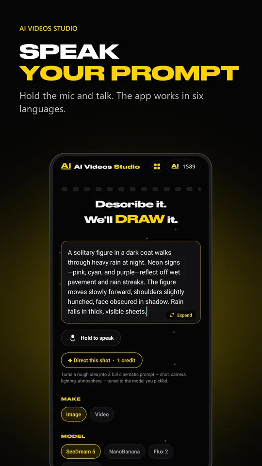 Speak your prompt: the prompt screen with hold-to-speak dictation